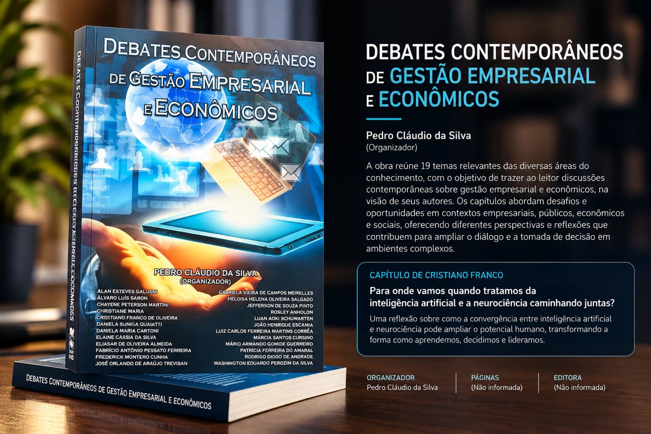 Livro Debates Contemporâneos de Gestão Empresarial e Econômicos — apresentação e participação de Cristiano Franco